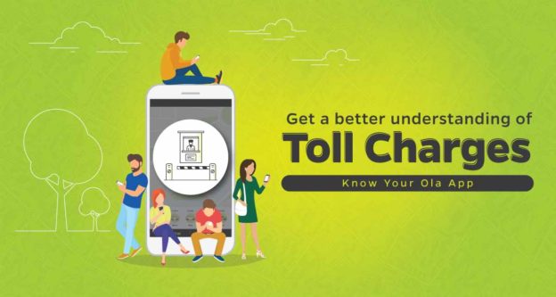 Know about toll charges on the Ola App Olacabs Blogs Know about toll charges on the Ola App Olacabs Blogs