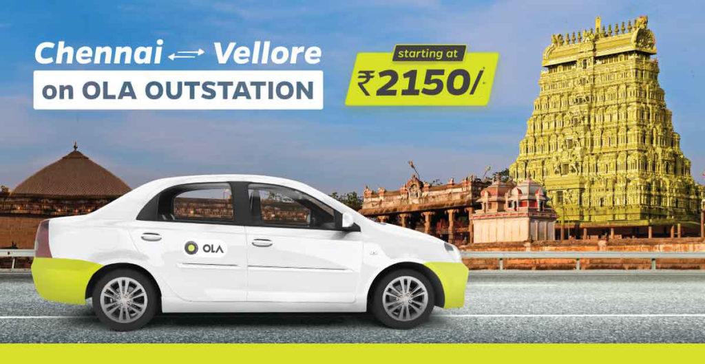Travel from Chennai to Vellore with Ola Outstation Olacabs Blogs